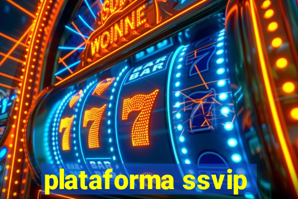 plataforma ssvip